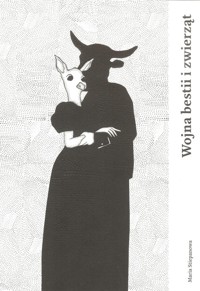 Wojna bestii i zwierząt - Maria Stiepanowa - książka
