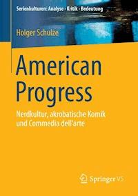 American Progress - Holger Schulze - ebook