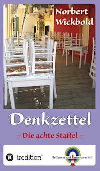 Norbert Wickbold Denkzettel 8 - Norbert Wickbold - ebook