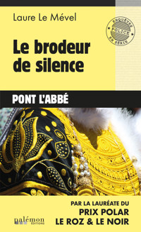 Le brodeur de silence - Laure Le Mével - ebook