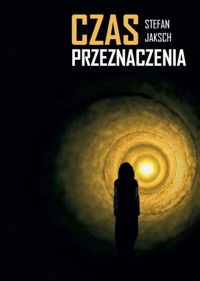Czas przeznaczenia - Jaksch Stefan - książka