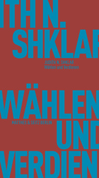 Wählen und Verdienen - Judith N. Shklar - ebook