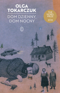 Dom dzienny, dom nocny - Olga Tokarczuk - ebook + audiobook + książka