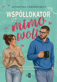 Współlokator mimo woli - Katarzyna Lewandowicz - ebook