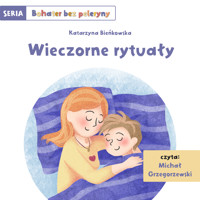 Wieczorne rytuały - Katarzyna Bieńkowska - audiobook