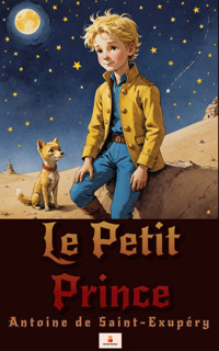 Le Petit Prince - Antoine de Saint-Exupe?ry - ebook