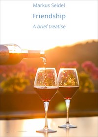 Friendship - Markus Seidel - ebook
