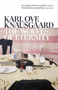 The Wolves of Eternity - Knausgaard Karl Ove - książka