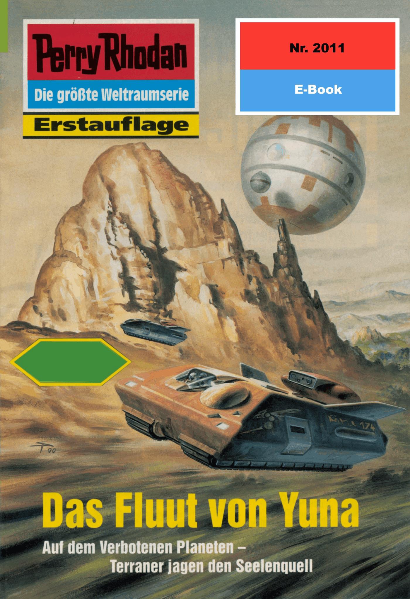 Perry Rhodan 2011: Das Fluut von Yuna