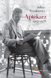 Aptekarz - Waszkiewicz Julian - ebook + książka