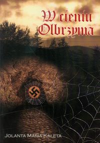 W cieniu olbrzyma - Kaleta Jolanta Maria - książka