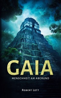 Gaia - Robert Lott - ebook
