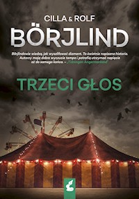 Trzeci głos - Cilla Börjlind, Rolf Börjlind - ebook + audiobook