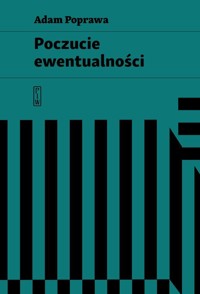 Poczucie ewentualności - Adam Poprawa - książka