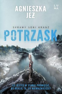 Potrzask - Agnieszka Jeż - książka