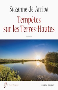 Tempêtes sur les Terres-Hautes - Suzanne de Arriba - ebook