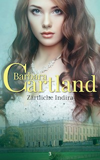 Zärtliche Indira - Barbara Cartland - ebook