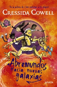 Abremundos: Hacia nuevas galaxias - Cowell Cressida - ebook