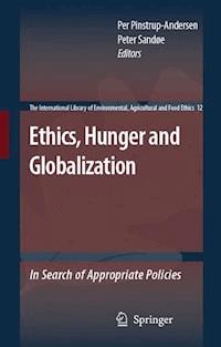 Ethics, Hunger and Globalization -  - ebook