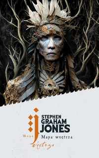 Mapa wnętrza - Stephen Graham Jones - ebook + książka