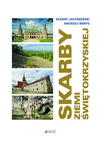 Skarby Ziemi Świętokrzyskiej Album - Jastrzębski Cezary (tekst), Borys Andrzej - książka