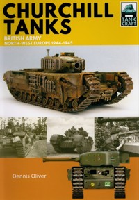 Tank Craft 4: Churchill Tanks - Oliver Dennis - książka
