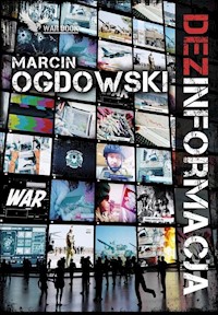 Dezinformacja - Marcin Ogdowski - ebook + książka
