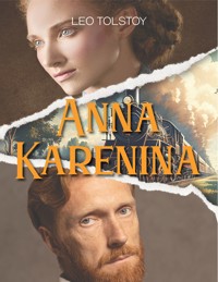 Anna Karenina (by Leo Tolstoy) - Leo Tolstoy - ebook