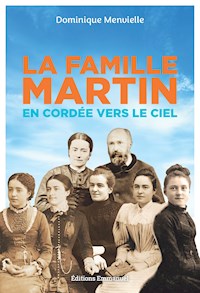 La famille Martin - Menvielle Dominique - ebook