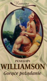 Gorące pożądanie - Penelope Williamson - ebook