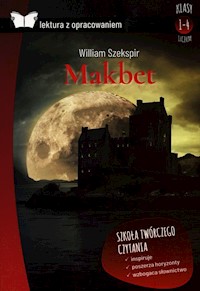 Makbet Lektura z opracowaniem - William Shakespeare, Anna Willman - książka