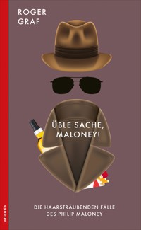 Üble Sache, Maloney! - Roger Graf - ebook
