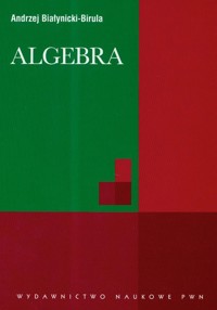 Algebra - Białynicki-Birula Andrzej - książka