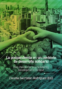 La pospandemia en un contexto de desarrollo solidario - Hans Cediel Morales - ebook