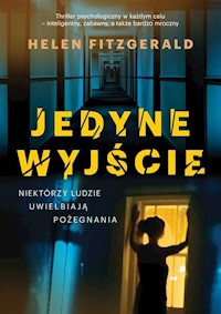 Jedyne wyjście - Helen FitzGerald - książka