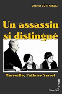 Un assassin si distingué - Charles Bottarelli - ebook
