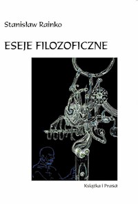 Eseje filozoficzne - Rainko Stanisław - książka