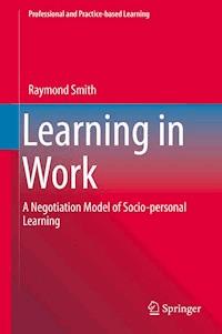 Learning in Work - Raymond Smith - ebook