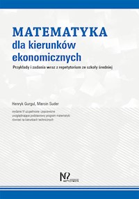 Matematyka dla kierunków ekonomicznych - Gurgul Henryk, Suder Marcin - książka