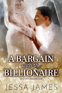 A Bargain with the Billionaire - Jessa James - ebook