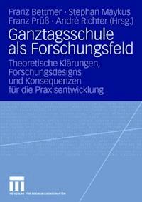 Ganztagsschule als Forschungsfeld -  - ebook
