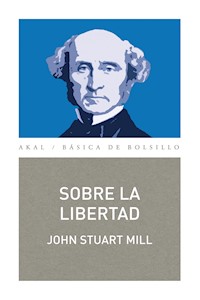 Sobre la libertad - John Stuart Mill - ebook
