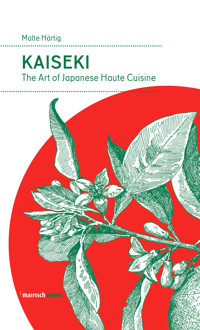 Kaiseki - Malte Härtig - ebook