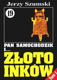 Pan Samochodzik i... Złoto Inków. Czorsztyn - Jerzy Szumski - ebook