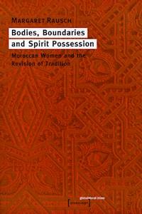 Bodies, Boundaries and Spirit Possession - Margaret Rausch - ebook