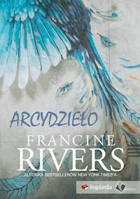 Arcydzieło - Rivers Francine - ebook + książka