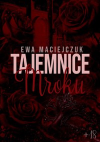 Tajemnice mroku - Ewa Maciejczuk - ebook