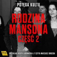 Rodzina Mansona. Część 2 - Kristoffer Lind - ebook + audiobook