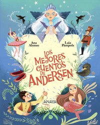Los mejores cuentos de Andersen - Hans Christian Andersen - ebook