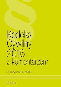 Kodeks Cywilny z komentarzem 2016 -  - książka
